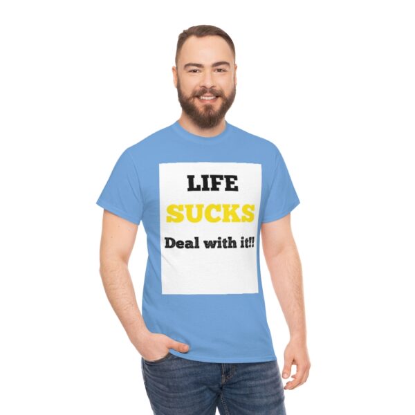 Life Suck! T-Shirt - Image 64