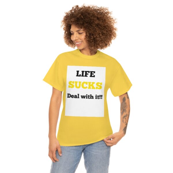 Life Suck! T-Shirt - Image 37
