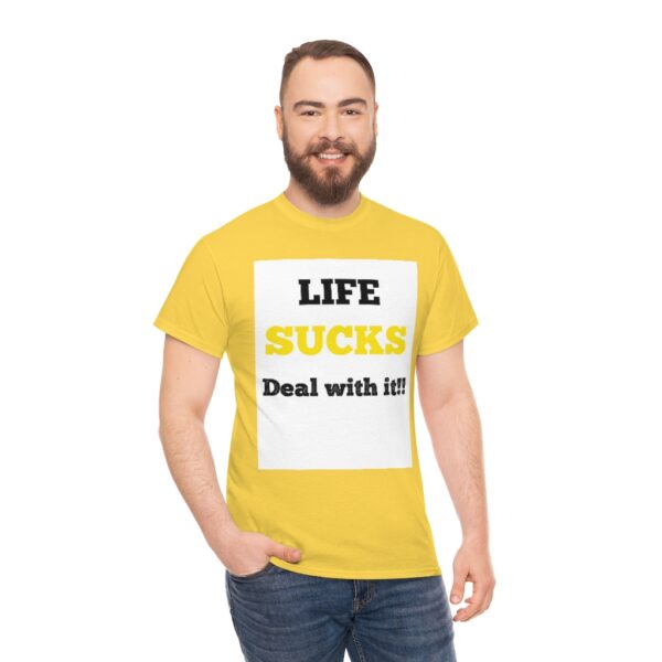 Life Suck! T-Shirt - Image 39