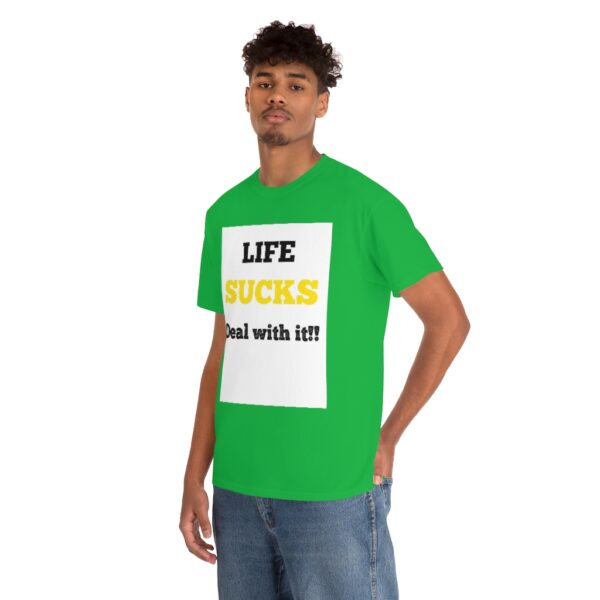 Life Suck! T-Shirt - Image 55