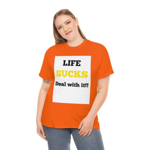 Life Suck! T-Shirt - Image 28