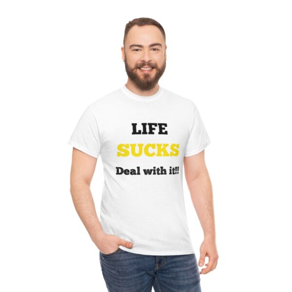 Life Suck! T-Shirt - Image 4