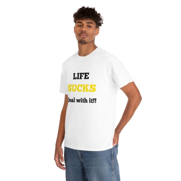 Life Suck! T-Shirt - Image 5