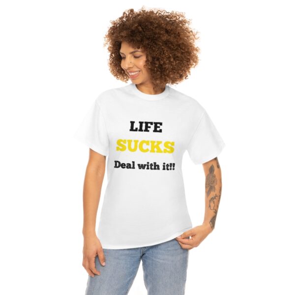 Life Suck! T-Shirt