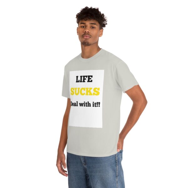 Life Suck! T-Shirt - Image 20