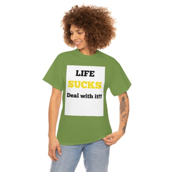 Life Suck! T-Shirt - Image 47