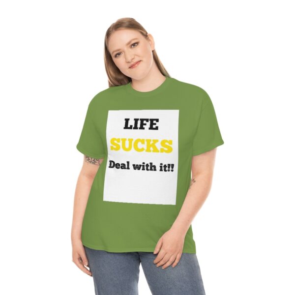 Life Suck! T-Shirt - Image 48