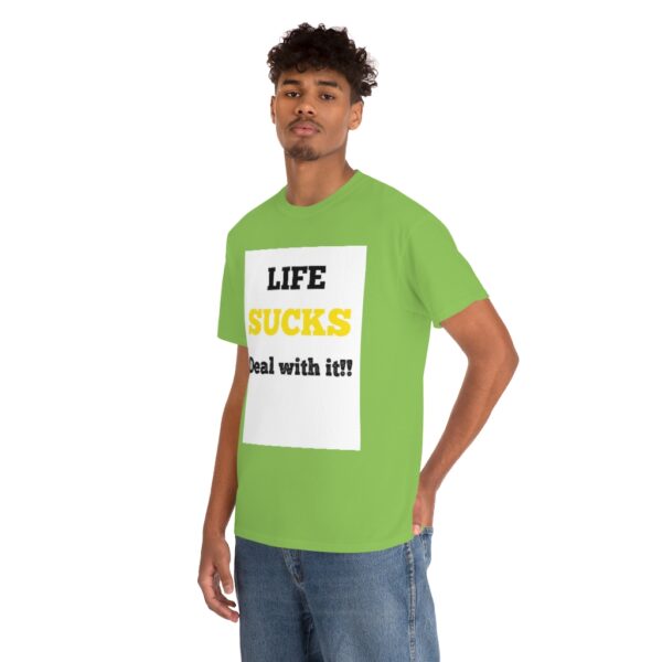 Life Suck! T-Shirt - Image 45