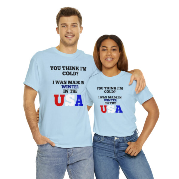 Made in the USA T-Shirt - Image 82