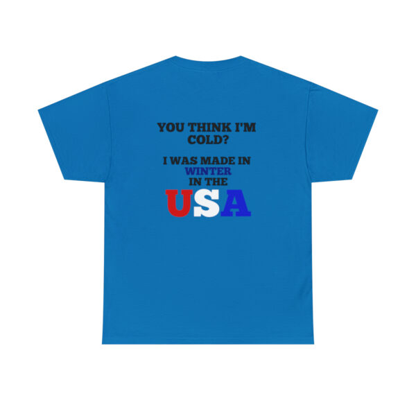 Made in the USA T-Shirt - Image 86