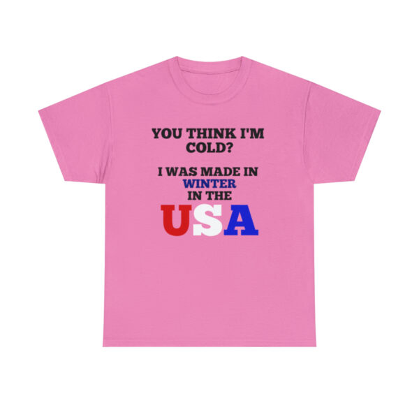 Made in the USA T-Shirt - Image 121
