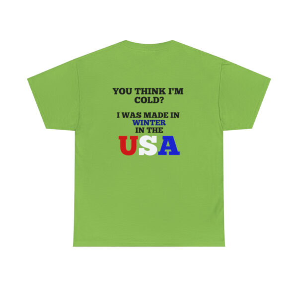 Made in the USA T-Shirt - Image 50