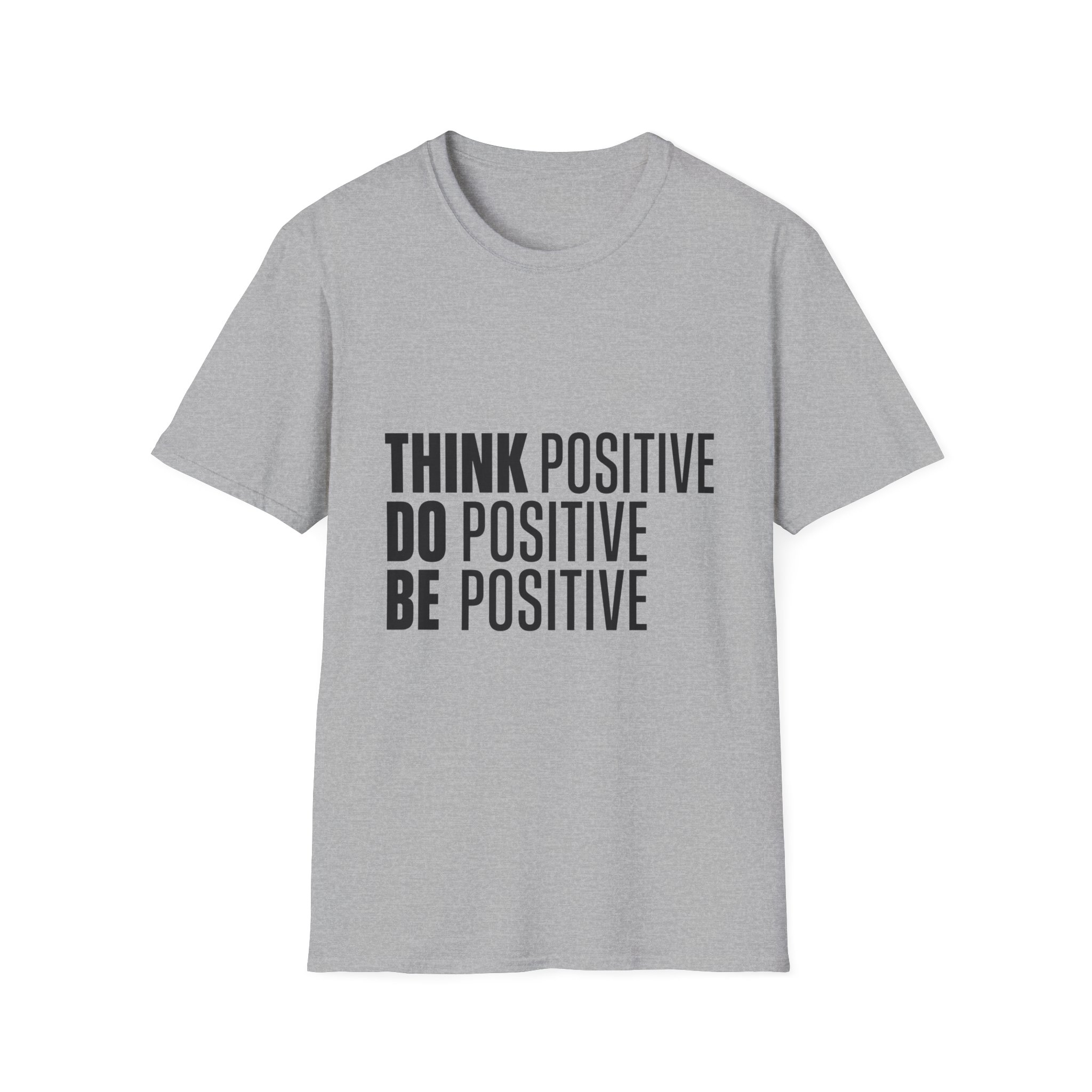 Think Positive Do Positive Be Positive T-Shirt | Motivational Typography Tee - Image 4