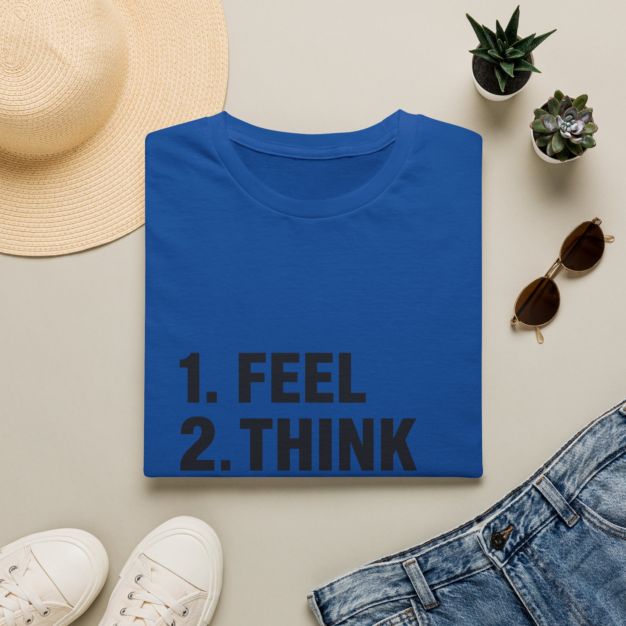 1. Feel 2. Think 3. Act graphic Tee | Motivational List Shirt - Image 18