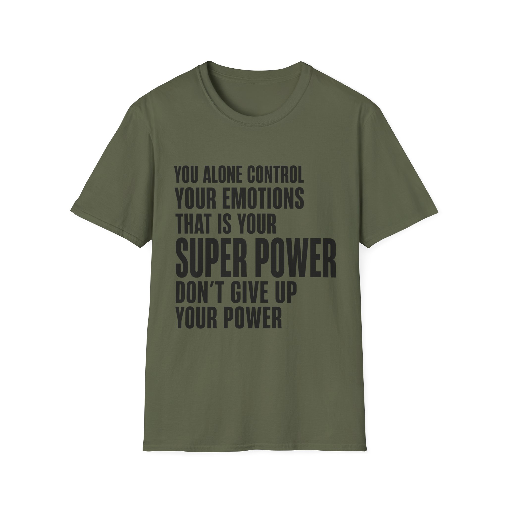 You Alone Control Your Emotions T-Shirt | Motivational Quote Tee - Image 9