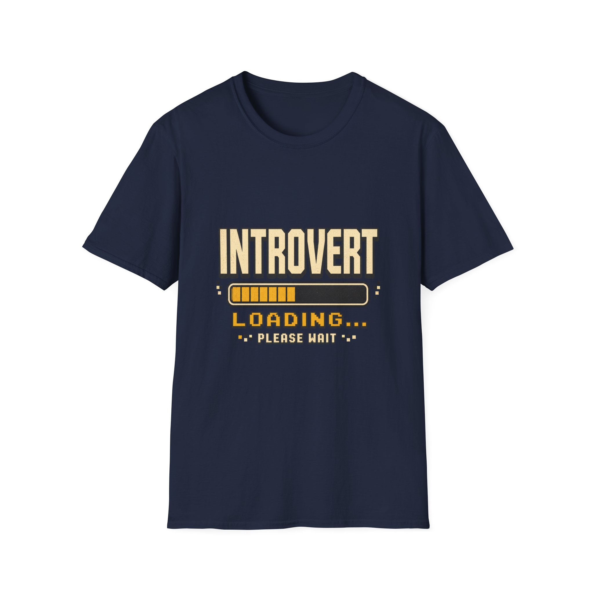 Introvert Loading Graphic Tee | Introvert Shirt, Loading Bar Design - Image 18