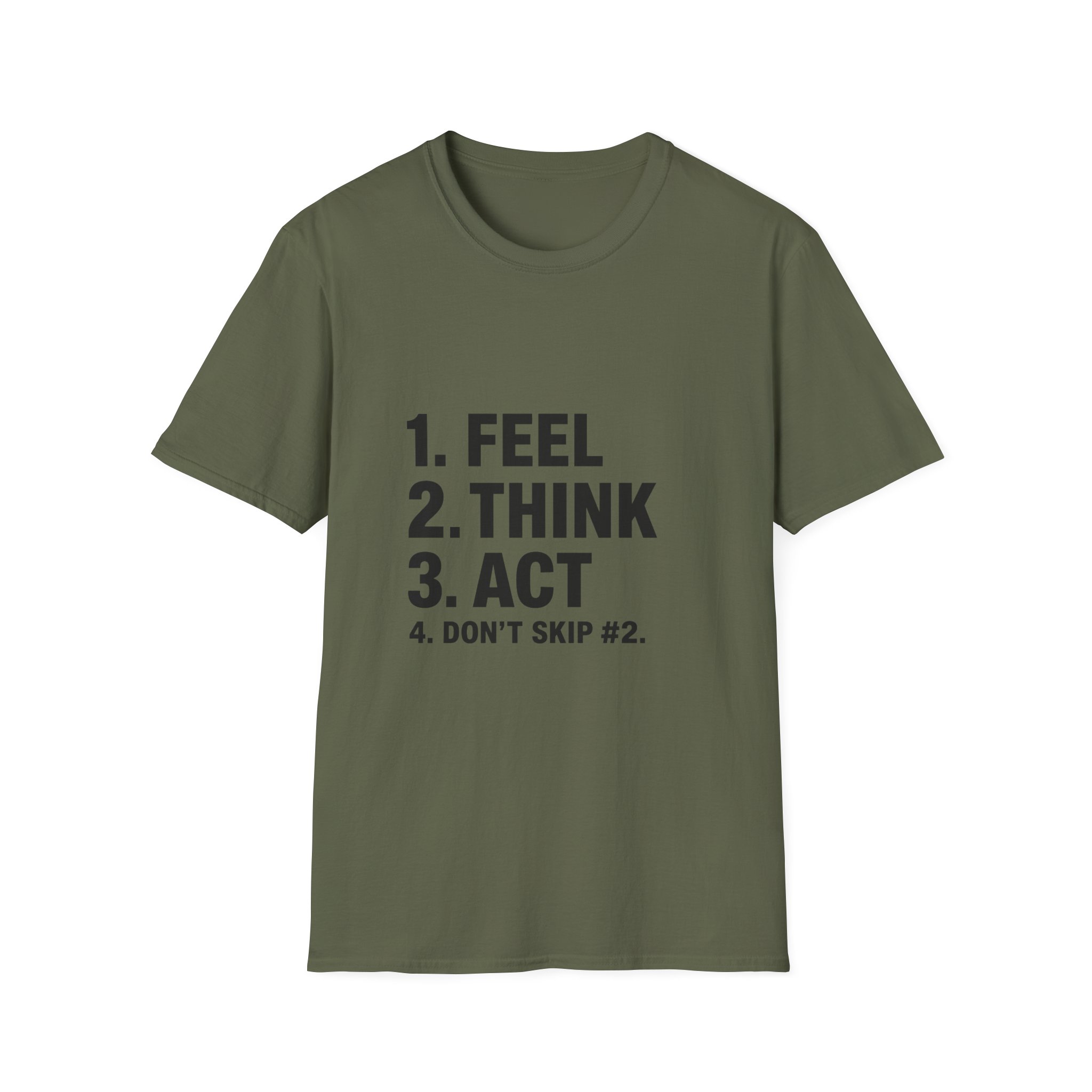 1. Feel 2. Think 3. Act graphic Tee | Motivational List Shirt - Image 10
