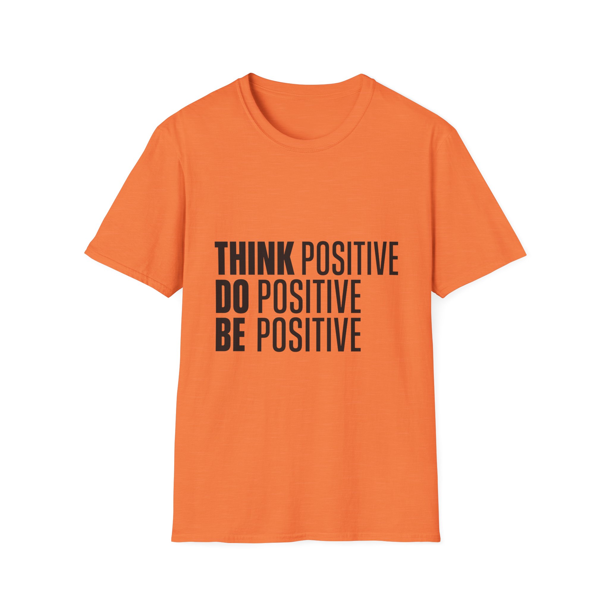 Think Positive Do Positive Be Positive T-Shirt | Motivational Typography Tee - Image 17