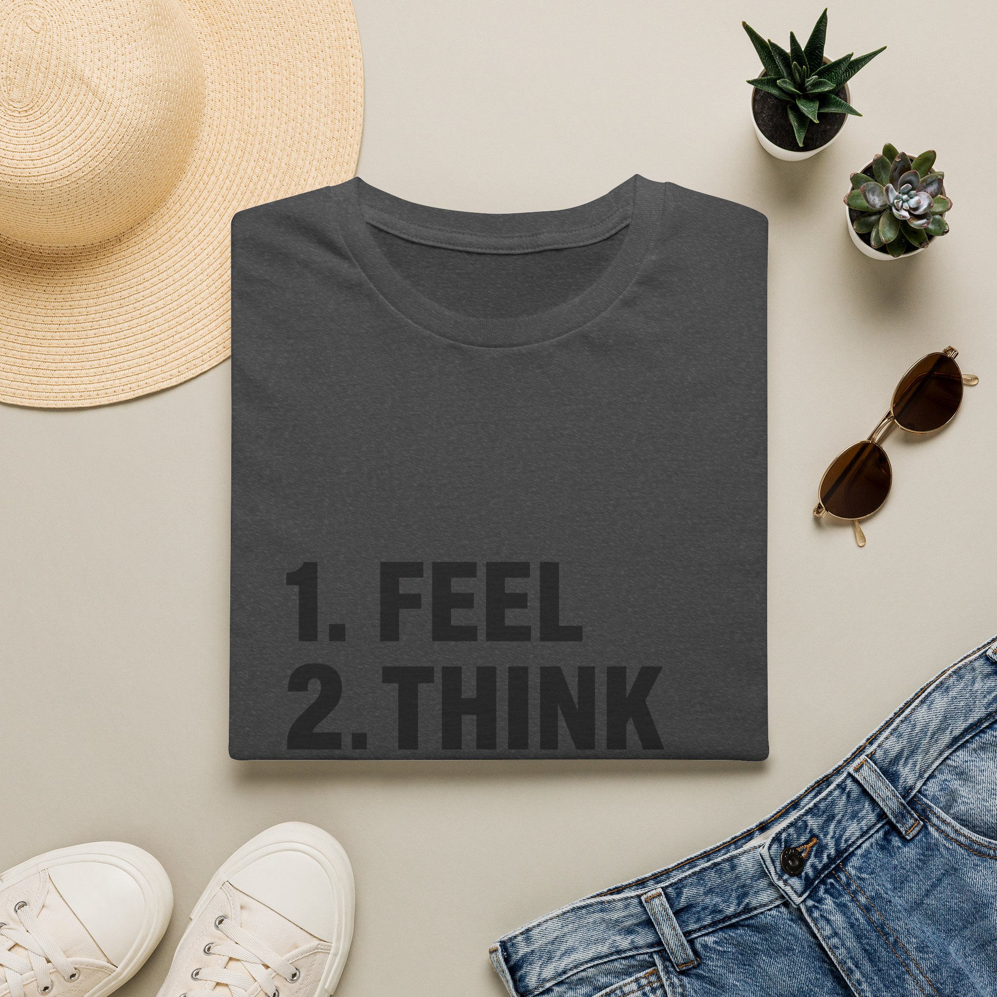 1. Feel 2. Think 3. Act graphic Tee | Motivational List Shirt - Image 14