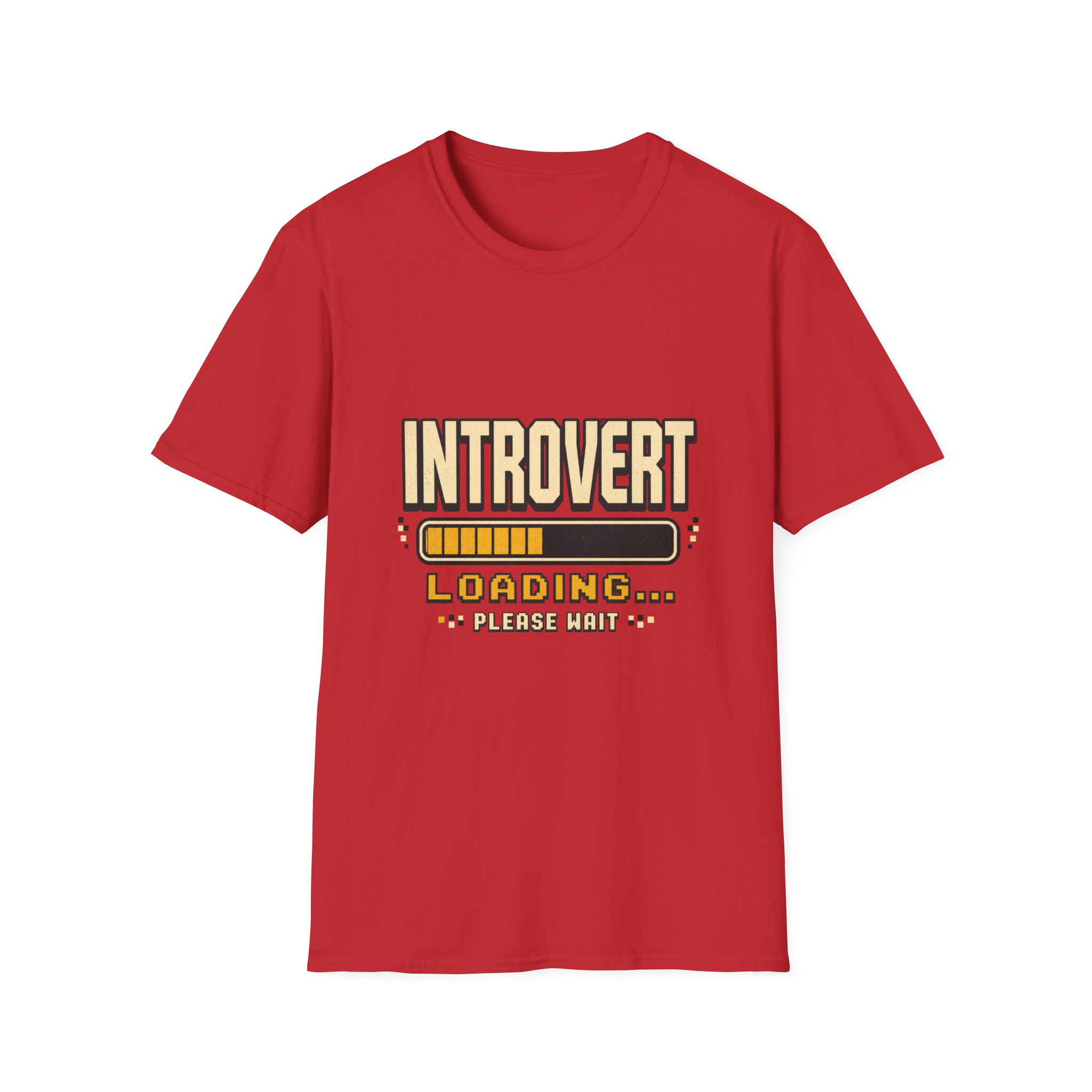 Introvert Loading Graphic Tee | Introvert Shirt, Loading Bar Design - Image 19