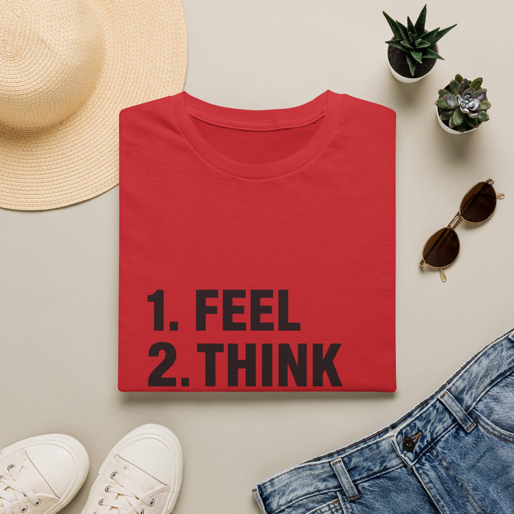 1. Feel 2. Think 3. Act graphic Tee | Motivational List Shirt - Image 20