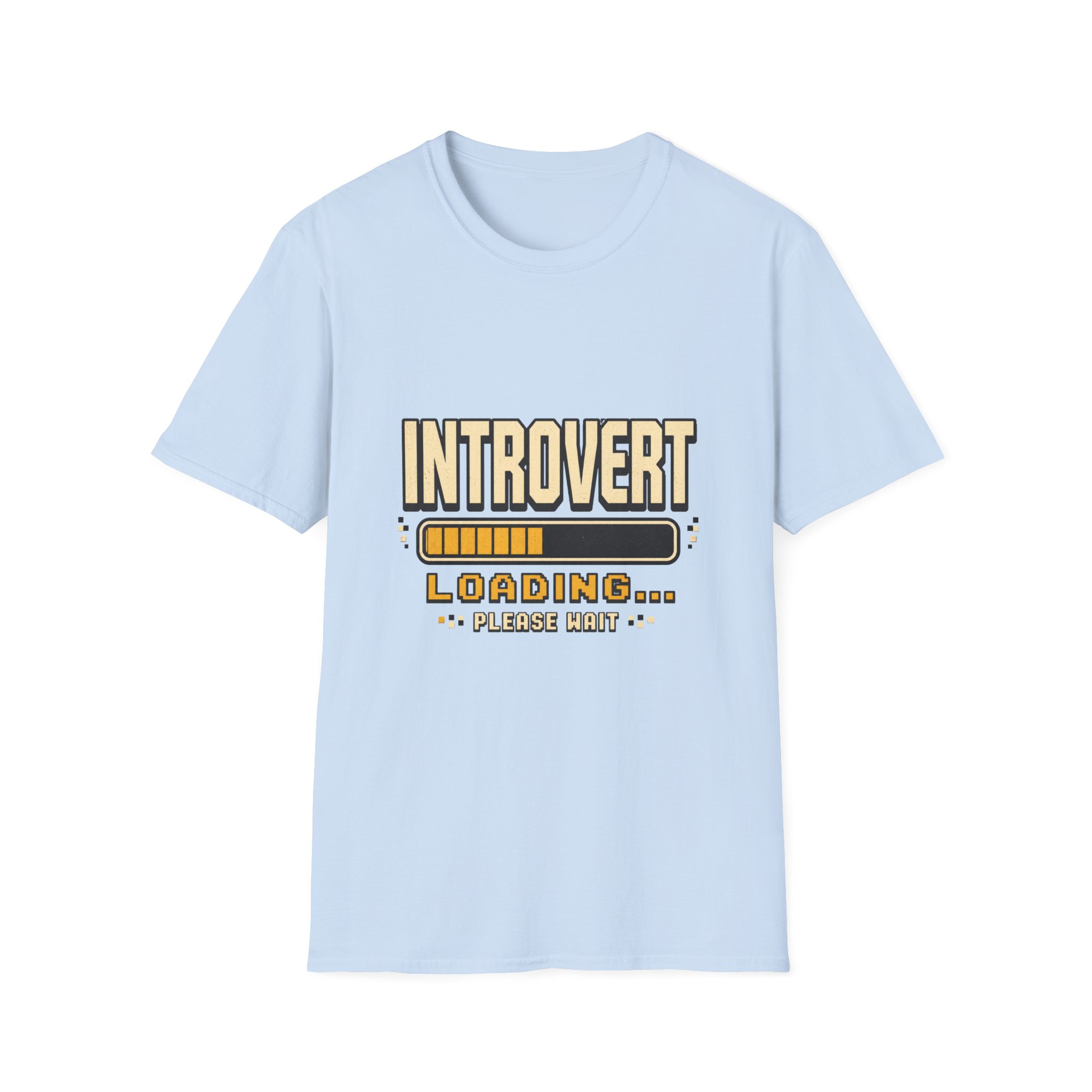 Introvert Loading Graphic Tee | Introvert Shirt, Loading Bar Design - Image 15