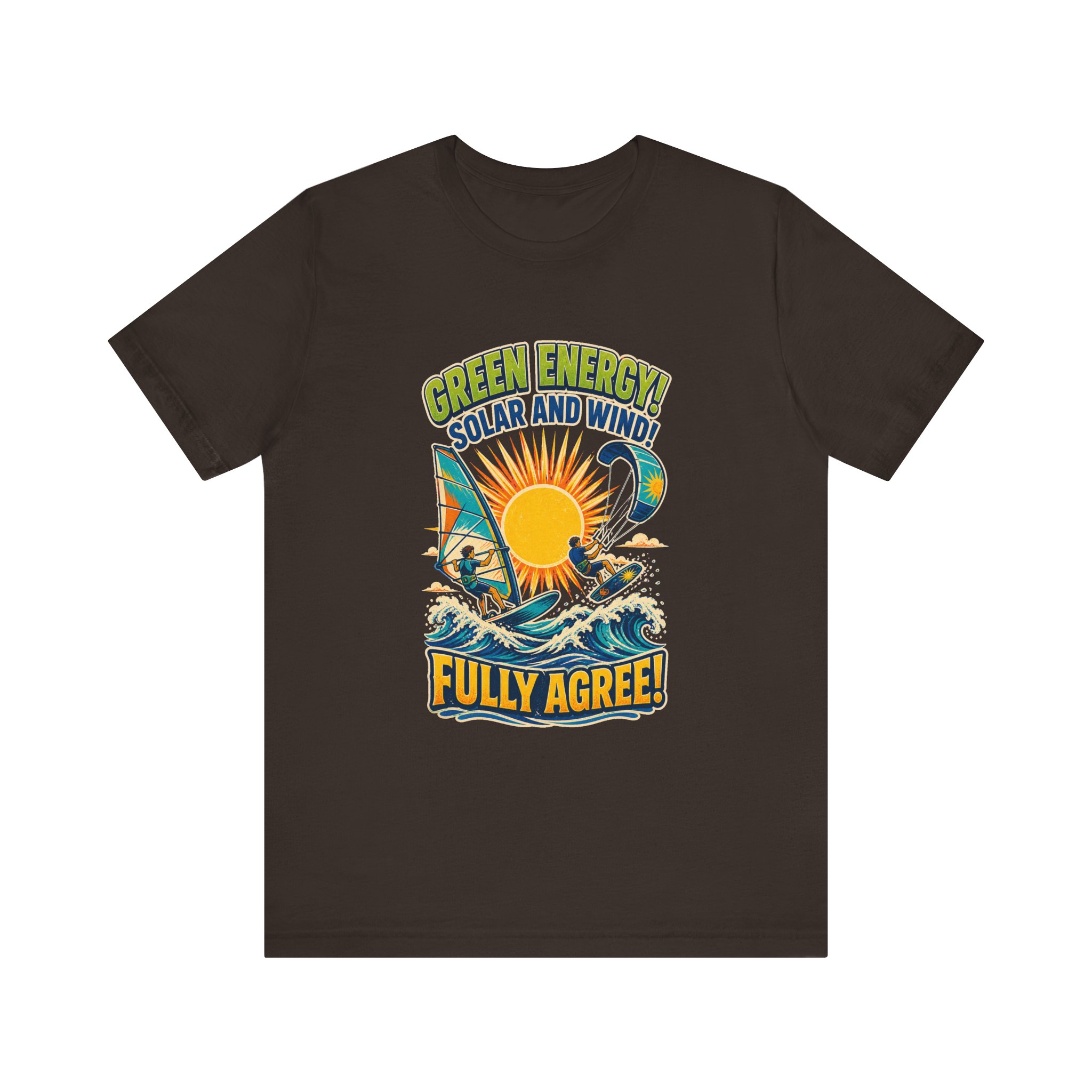 Green Energy Solar and Wind Fully Agree T-Shirt | Renewable Energy Tee - Image 5