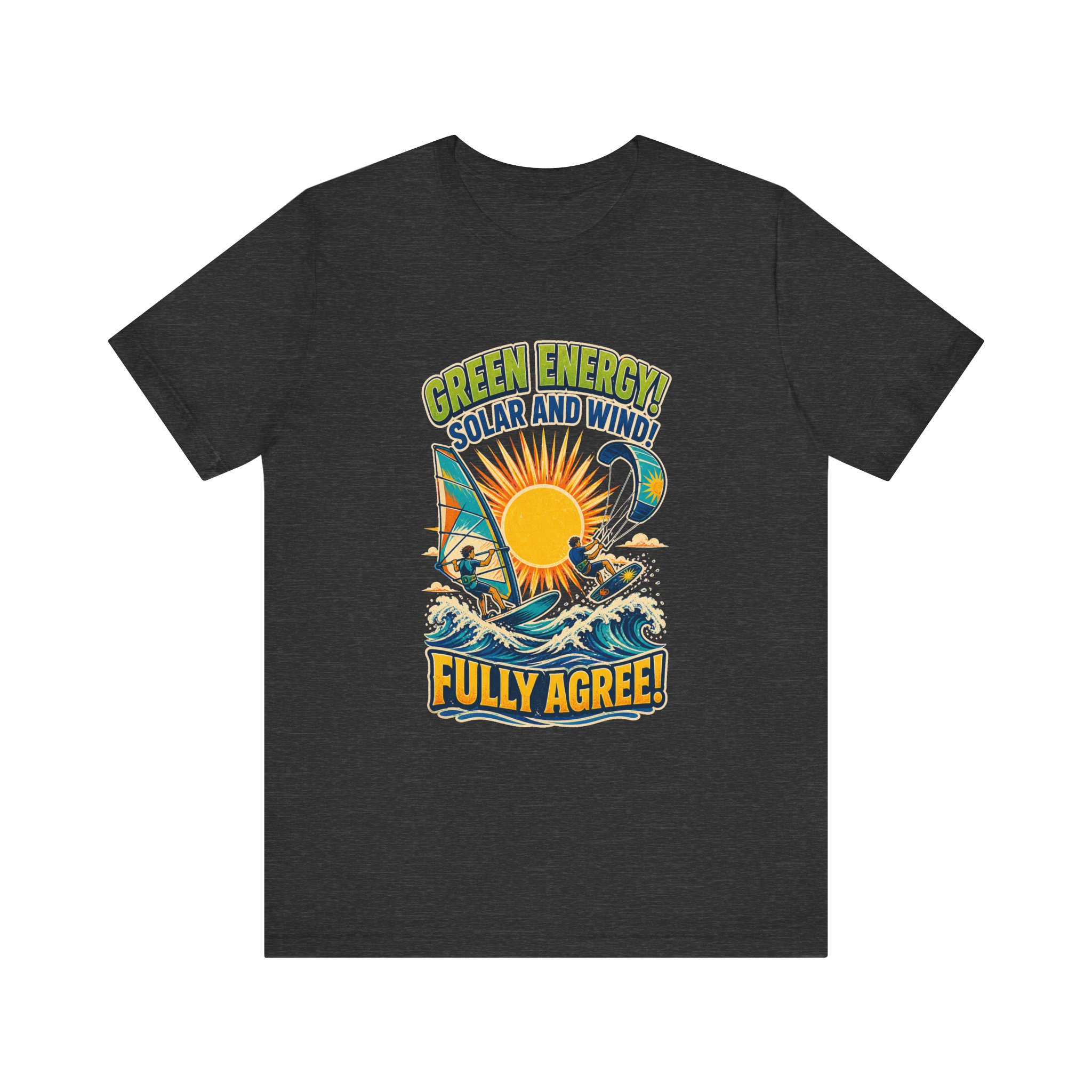 Green Energy Solar and Wind Fully Agree T-Shirt | Renewable Energy Tee - Image 14