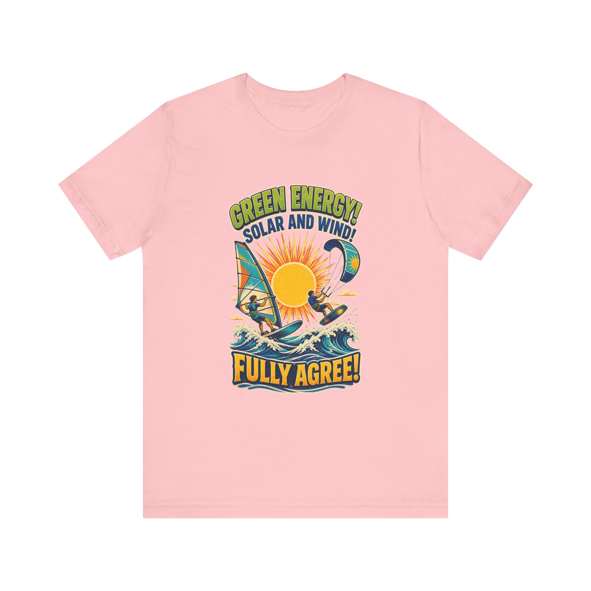 Green Energy Solar and Wind Fully Agree T-Shirt | Renewable Energy Tee - Image 18