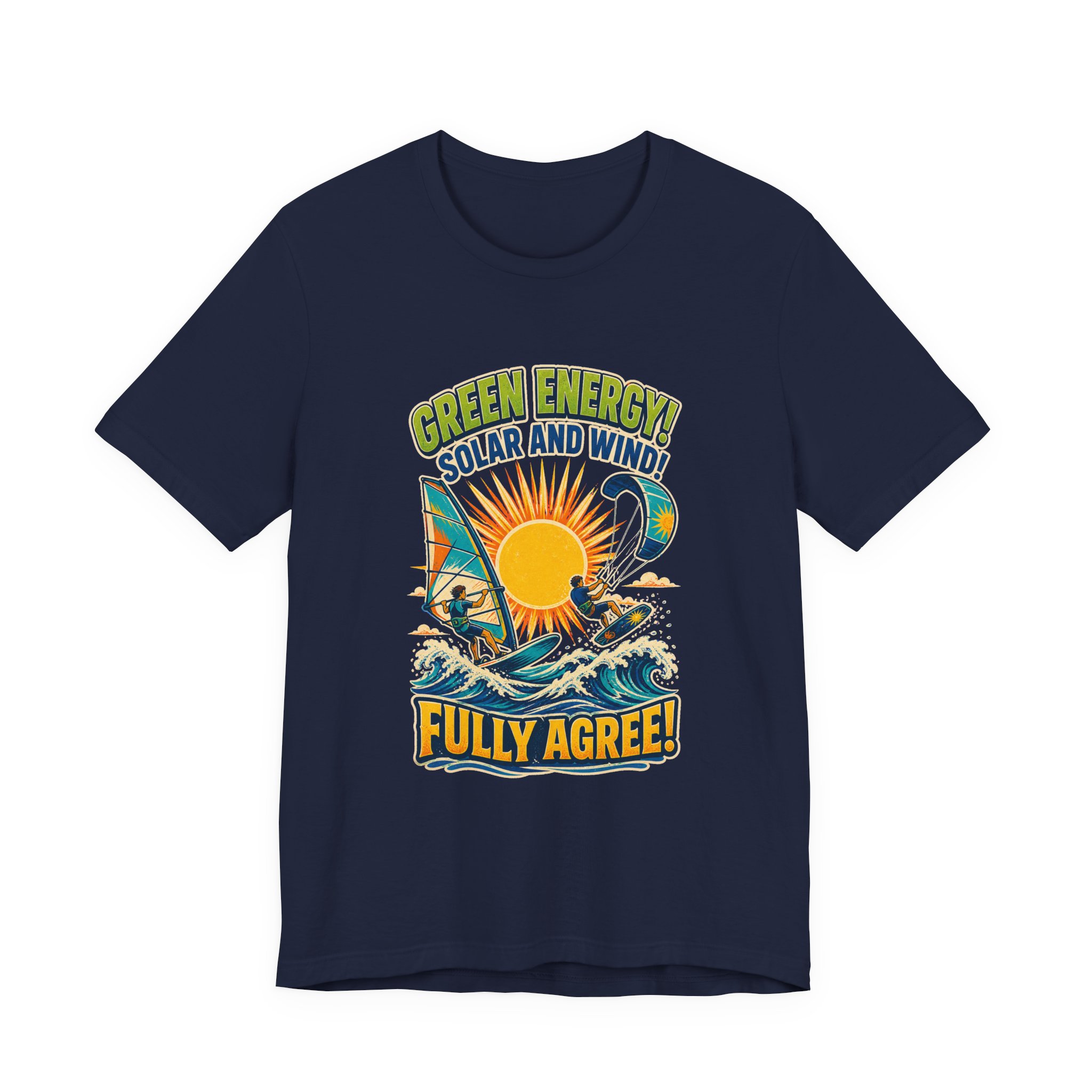 Green Energy Solar and Wind Fully Agree T-Shirt | Renewable Energy Tee - Image 17