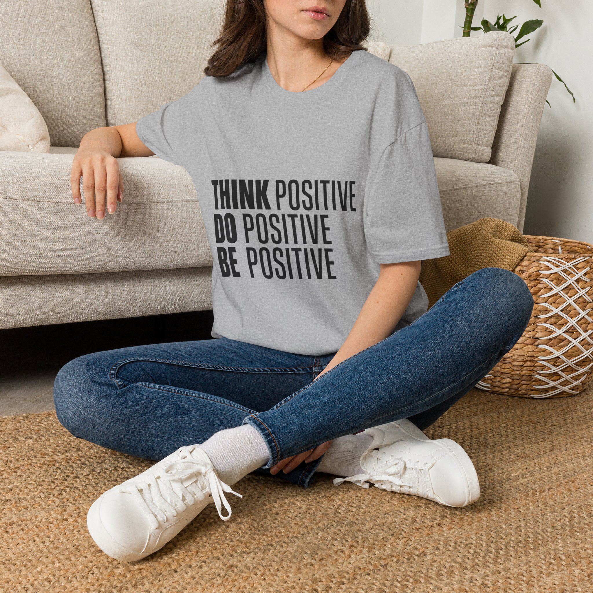 Think Positive Do Positive Be Positive T-Shirt | Motivational Typography Tee - Image 5